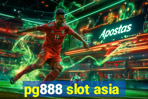 pg888 slot asia