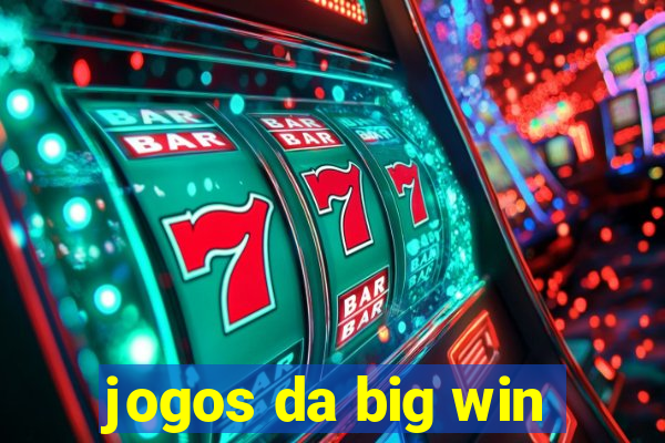 jogos da big win