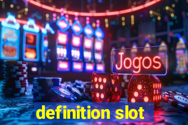 definition slot