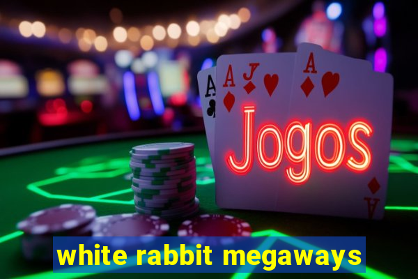 white rabbit megaways