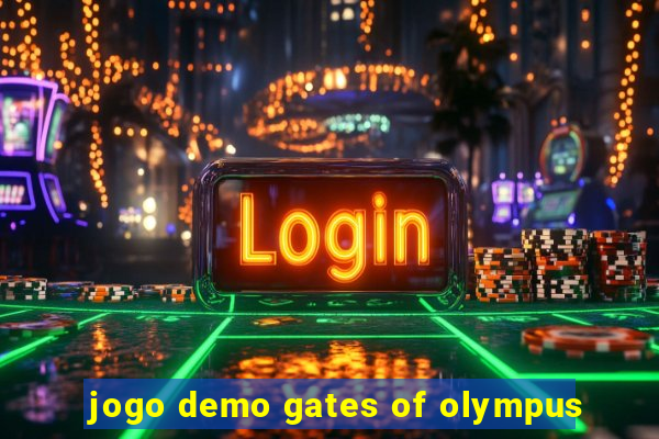 jogo demo gates of olympus