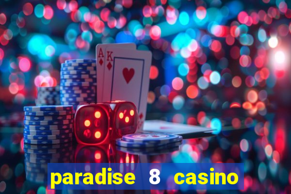 paradise 8 casino no deposit codes