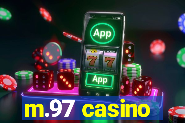 m.97 casino