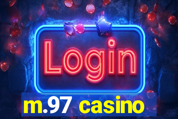 m.97 casino