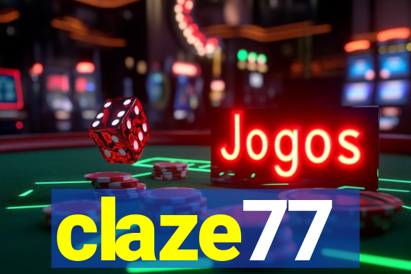 claze77