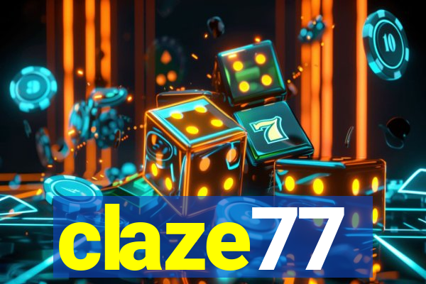 claze77