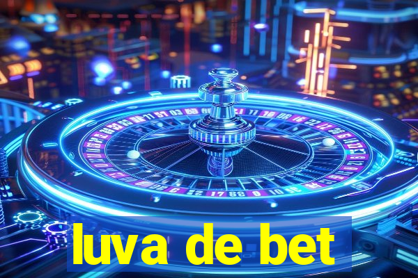 luva de bet