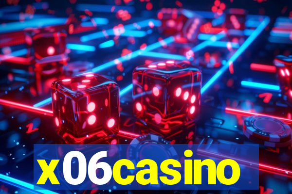 x06casino