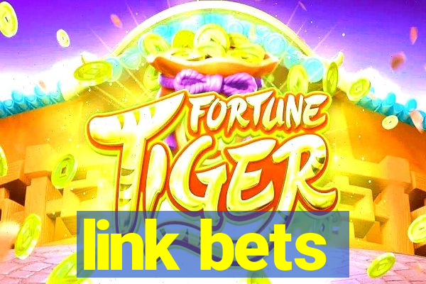 link bets