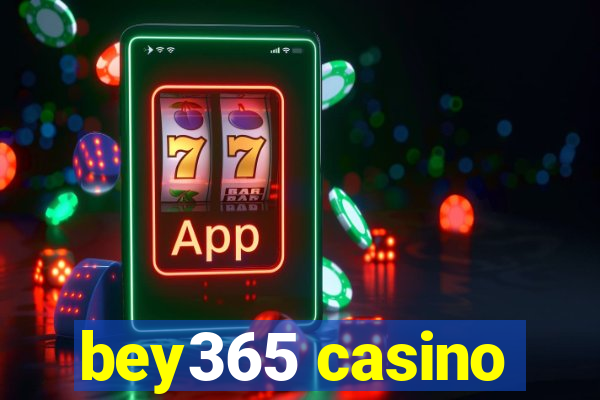 bey365 casino