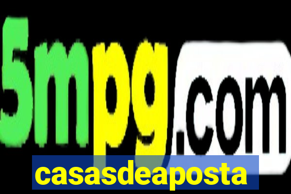 casasdeaposta