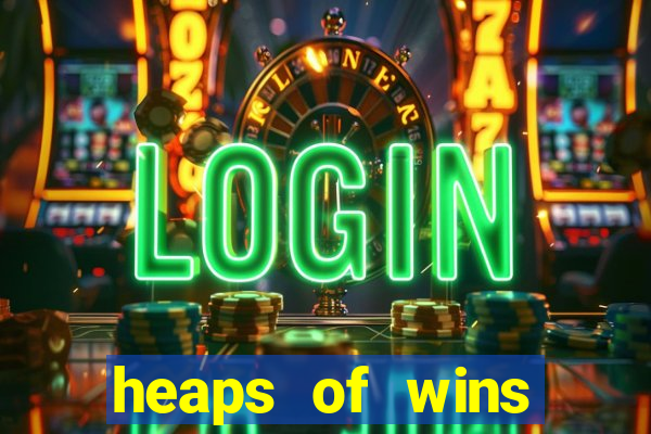 heaps of wins casino no deposit bonus