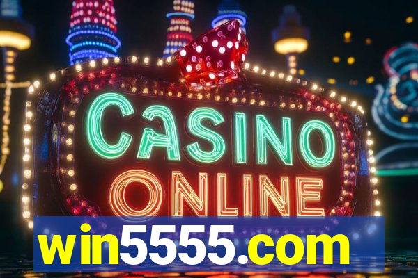 win5555.com