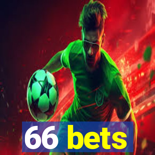 66 bets