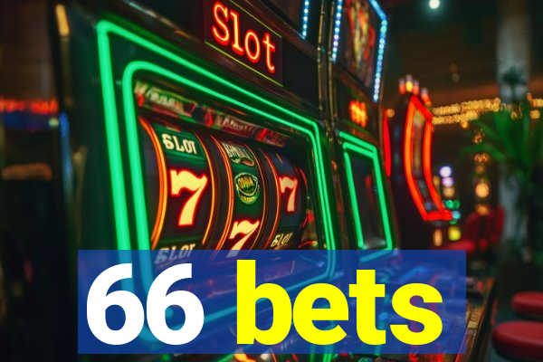 66 bets