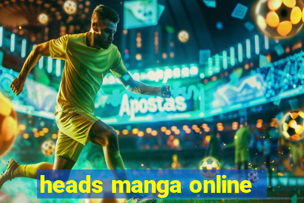 heads manga online