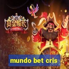 mundo bet cris