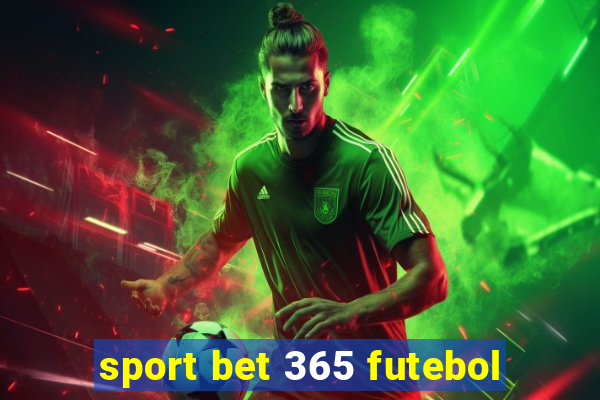 sport bet 365 futebol