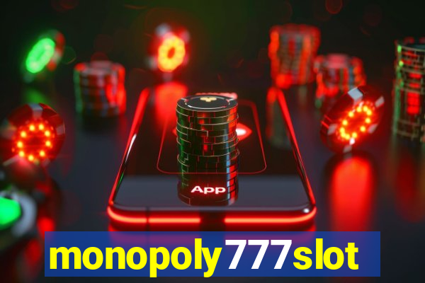 monopoly777slots.com