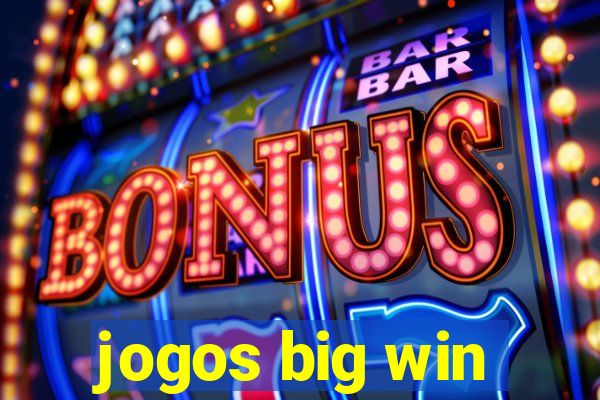 jogos big win