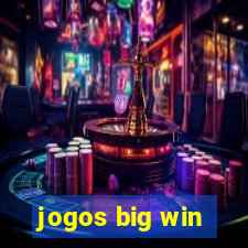 jogos big win