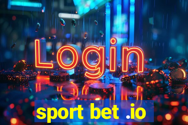 sport bet .io