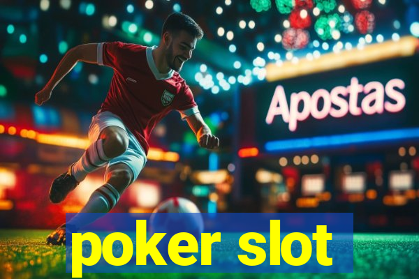 poker slot