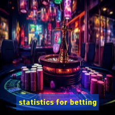 statistics for betting