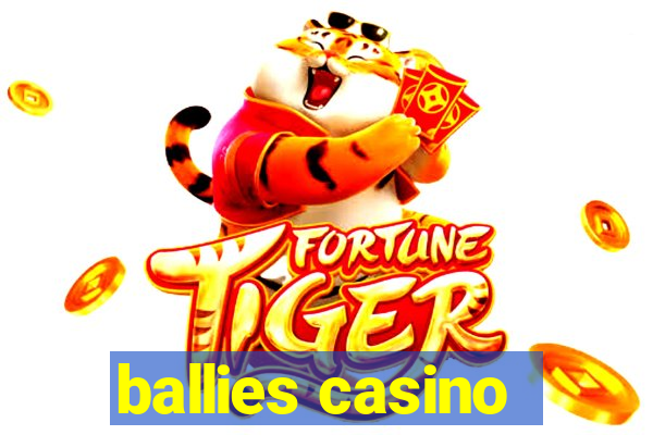 ballies casino