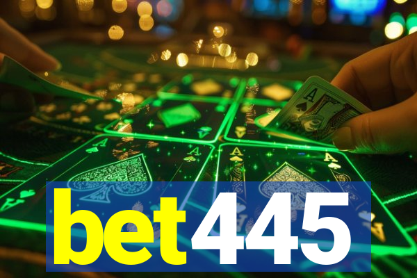 bet445