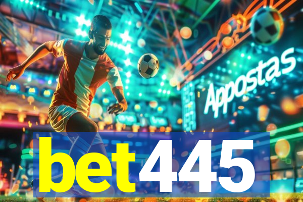 bet445