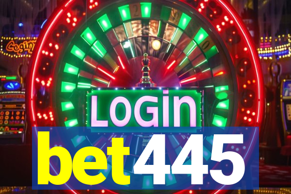 bet445