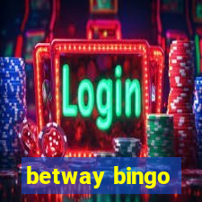 betway bingo