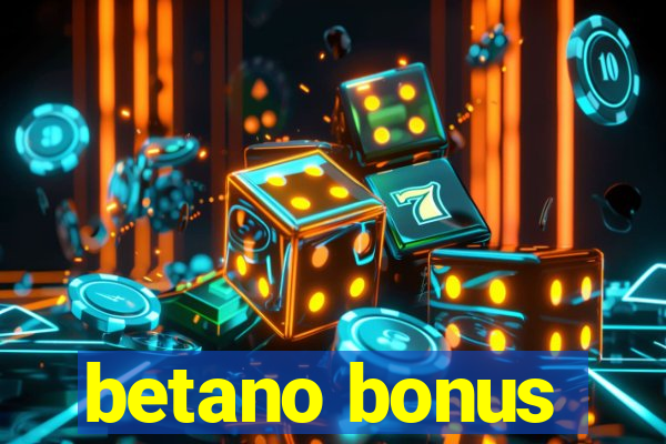 betano bonus