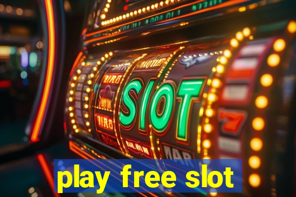 play free slot