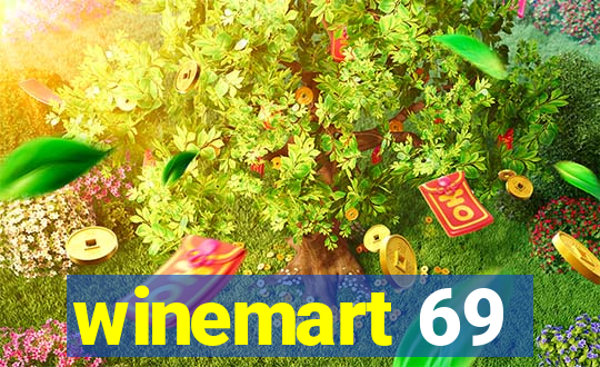 winemart 69