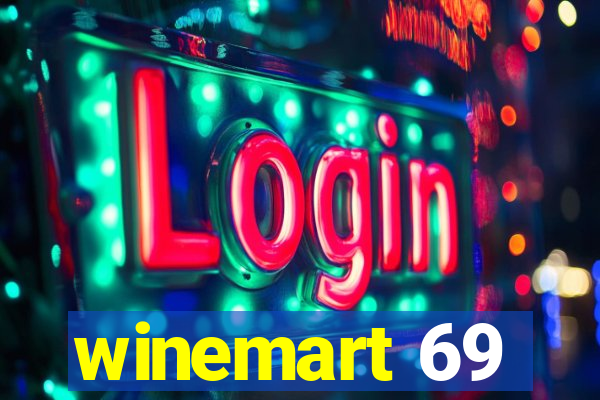 winemart 69