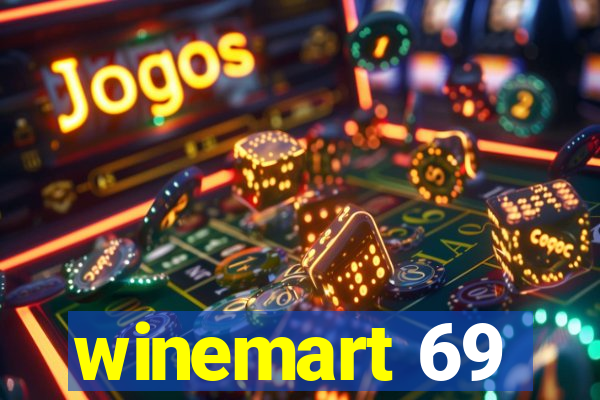 winemart 69