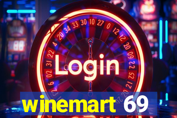 winemart 69