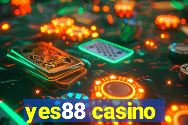 yes88 casino