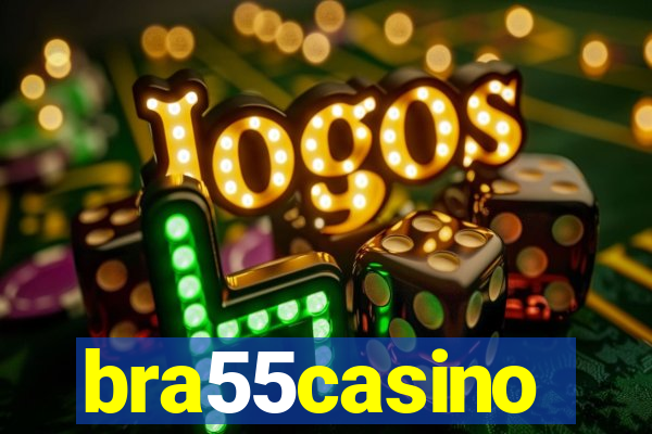 bra55casino