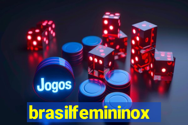 brasilfemininox