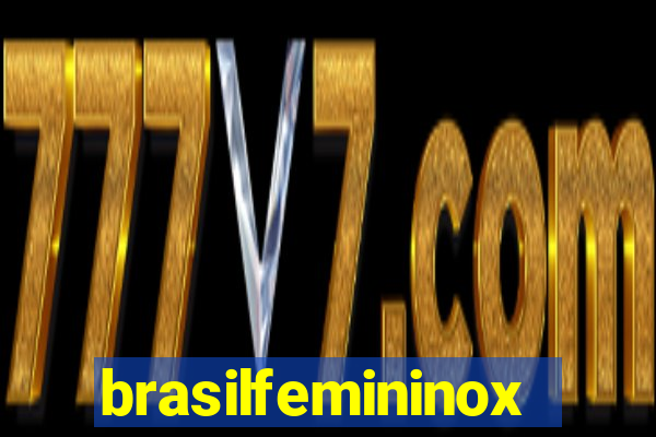 brasilfemininox