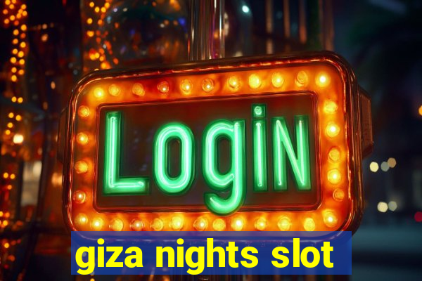 giza nights slot