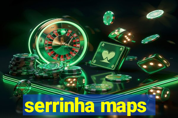 serrinha maps