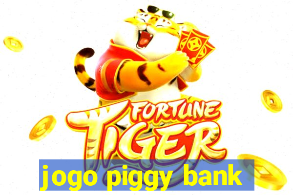 jogo piggy bank