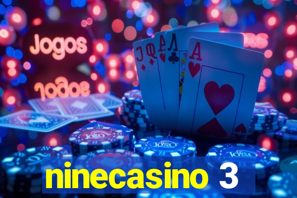 ninecasino 3