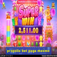 propolis bet paga mesmo