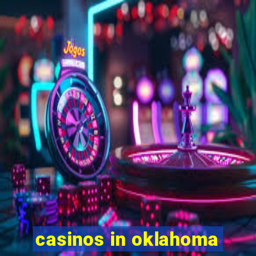 casinos in oklahoma