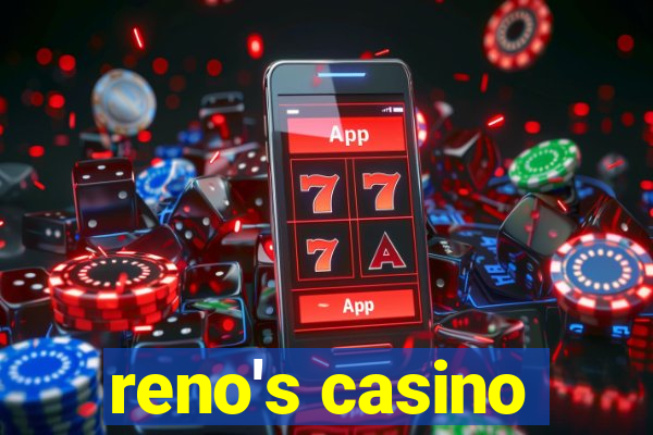 reno's casino